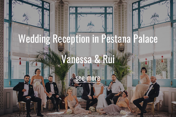 Wedding Reception in Pestana Palace